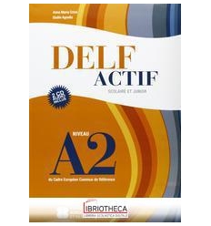 DELF ACTIF SCOLAIRE ET JUNIOR A2 ED. MISTA