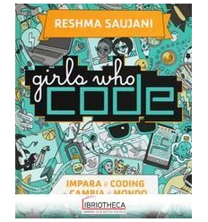 GIRLS WHO CODE. IMPARA IL CODING E SALVA