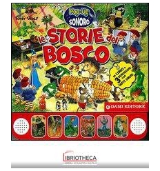 STORIE DEL BOSCO. LIBRO POP-UP. EDIZ. ILLUSTRATA (LE