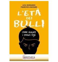 L'ET DEI BULLI