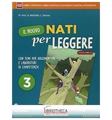 NUOVO NATI PER LEGGERE ED. MYLAB 3 ED. MISTA