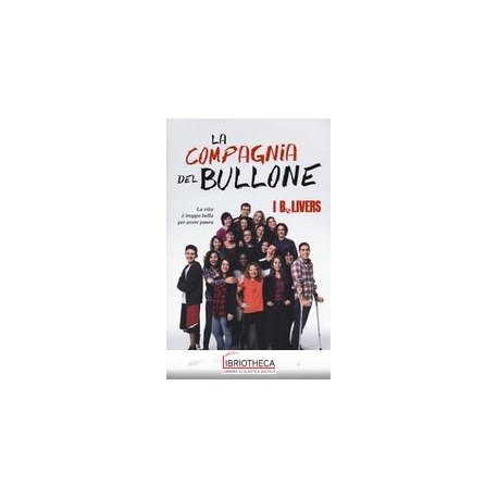 LA COMPAGNIA DEL BULLONE