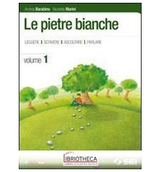 PIETRE BIANCHE 1 ED. MISTA