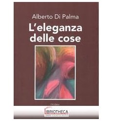 L'eleganza delle cose