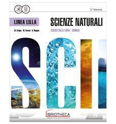 SCIENZE NATURALI LINEA LILLA ED. MISTA