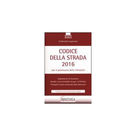 CODICE DELLA STRADA 2016