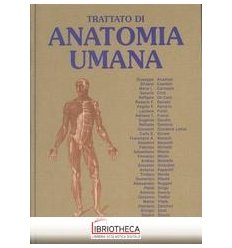 TRATTATO DI ANATOMIA UMANA IV ED. 1-3