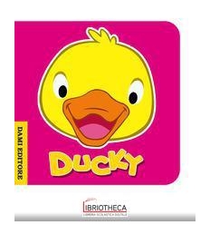 DUCKY OCHETTA. EDIZ. ILLUSTRATA