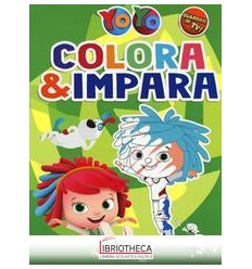 COLORA & IMPARA. YOYO. EDIZ. A COLORI