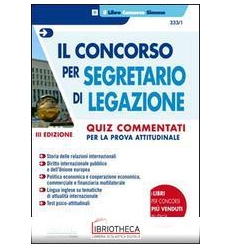 CONCORSO SEGRETARIO LEGAZIONE (333/1)