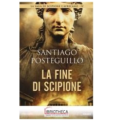 LA FINE DI SCIPIONE