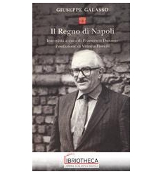 IL REGNO DI NAPOLI. INTERVISTA A CURA DI F. DURANTE