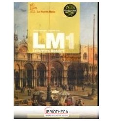 LM LETTERATURA MODULARE 1