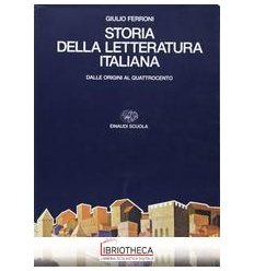 STORIA DELLA LETTERATURA ITALIANA 1