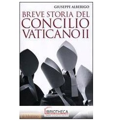 BREVE STORIA CONCILIO VATICANO II