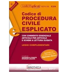 CODICE PROCEDURA CIVILE ESPLIC. 2017.2 MINOR(E2/A)