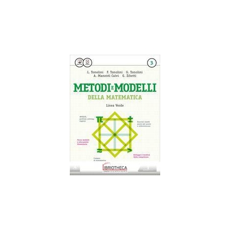 METODI E MODELLI DELLA MATEMATICA LINEA VERDE 3 ED. MISTA