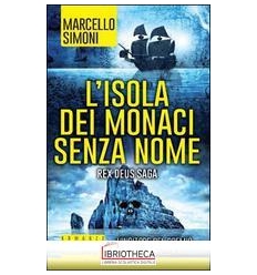 L'ISOLA DEI MONACI SENZA NOME