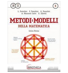 METODI E MODELLI DELLA MATEMATICA LINEA ROSSA 3 ED. MISTA