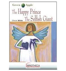 HAPPY PRINCE AND THE SELFISH GIANT