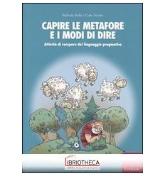 CAPIRE LE METAFORE E I MODI