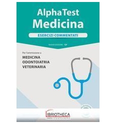 MEDICINA. ESERCIZI COMMENTATI