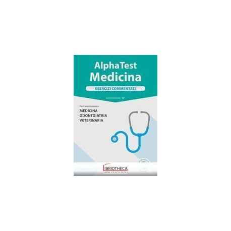 MEDICINA. ESERCIZI COMMENTATI