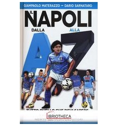 IL NAPOLI DALLA A ALLA Z