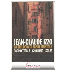 TRILOGIA DI FABIO MONTALE: CASINO TOTALE