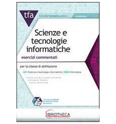 TFA. SCIENZE E TECNOLOGIE INFORMATICHE. ESERCIZI COM