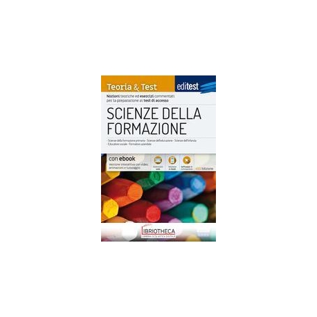 EDITEST. SCIENZE DELLA FORMAZIONE. TEORIA & TEST. NO