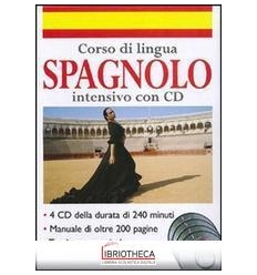 CORSO DI LINGUA. SPAGNOLO INTENSIVO. EDIZ. BILINGUE.