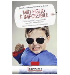 MIO FIGLIO E IMPOSSIBILE