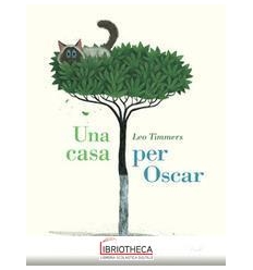 CASA PER OSCAR. EDIZ. A COLORI