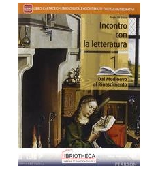 INCONTRO CON LA LETTERATURA 1 ED. MISTA