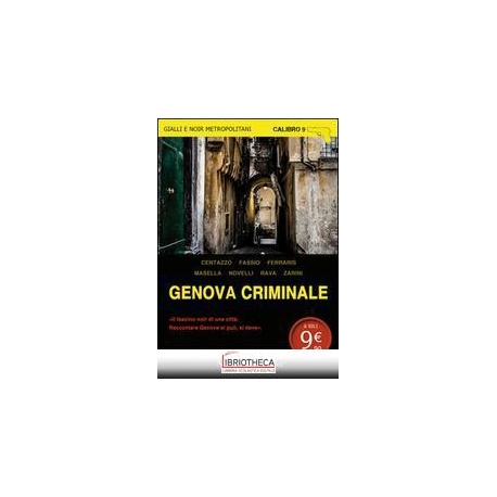 GENOVA CRIMINALE