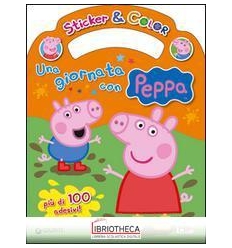 GIORNATA CON PEPPA. STICKER E COLOR. CON ADESIVI (UN