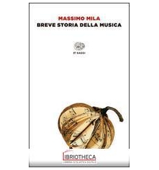 BREVE STORIA DELLA MUSICA