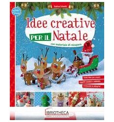 IDEE CREATIVE PER IL NATALE CON MATERIALE DI RECUPER