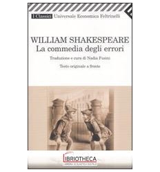 LA COMMEDIA DEGLI ERRORI TESTO INGLESE A FRONTE