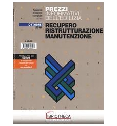 PREZZI INFORMATIVI DELL'EDILIZIA - RECUPERO RISTRUTT