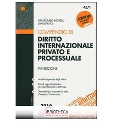 COMPENDIO DI DIRITTO INTERNAZIONALE PRIVATO E PROCES