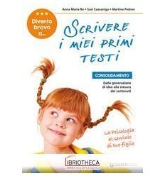 DIVENTO BRAVO A SCRIVERE I MIEI PRIMI TESTI