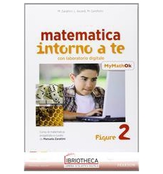 MATEMATICA INTORNO A TE 2