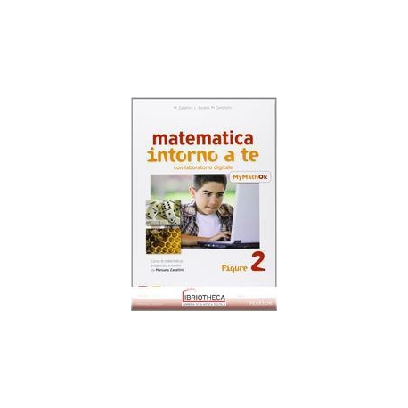 MATEMATICA INTORNO A TE 2