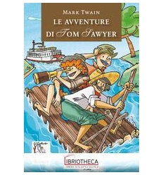 AVVENTURE DI TOM SAWYER