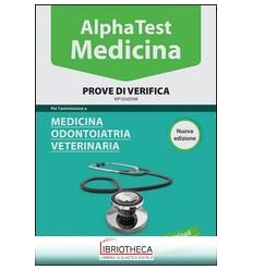 ALPHA TEST MEDICINA, ODONTOIATRIA, VETERINARIA. PROV