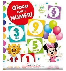 DISNEY BABY - GIOCA CON I NUMERI