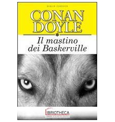 MASTINO DEI BASKERVILLE. EDIZ. INTEGRALE