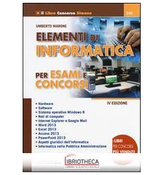 ELEMENTI INFORMATICA PER ESAMI E CONCORSI (240)